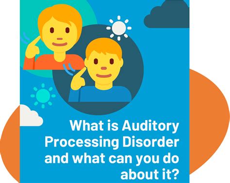 What is Auditory Processing Disorder