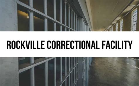 Rockville Correctional Facility: Max Security Female Prison