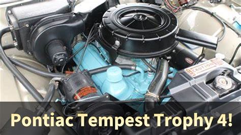 Strangest Automotive Engines: The 1961-63 Pontiac Tempest & Its "Trophy 4" / "Half 389 V8 ...