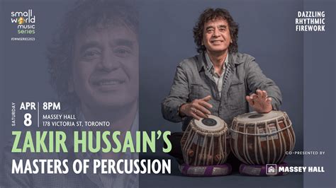 Zakir Hussain’s Masters of Percussion - Small World Music