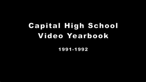 CHS Archives - Capital High School 1991-1992 - YouTube