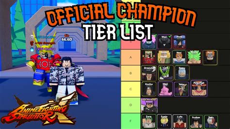 Anime Fighting Simulator X Champion Tier List! | Best Champions Anime ...