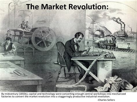 The Market Revolution