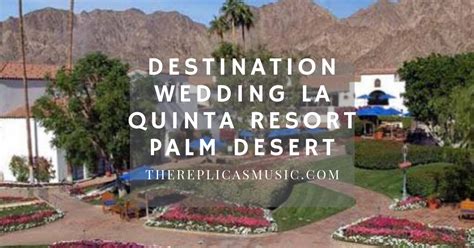 Destination Wedding La Quinta Resort Palm Desert