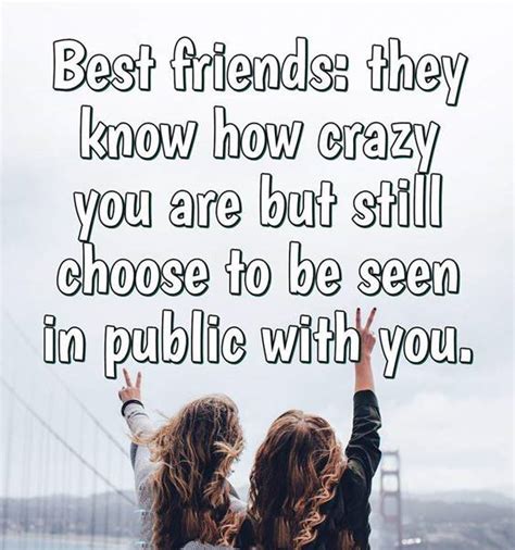 Collection : 40 Crazy Funny Friendship Quotes for Best Friends - QuotesLists.com | Number one ...