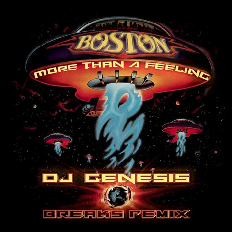 Boston - More Than A Feeling (dj genesis breaks remix) | DJ Genesis