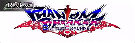 [PS Vita Review] Phantom Breaker Battle Grounds + [DLC] Makise ...