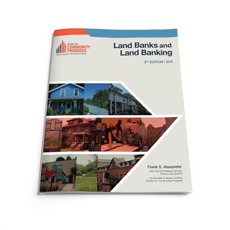 Land Banks and Land Banking, 2nd Edition - Center for Community Progress