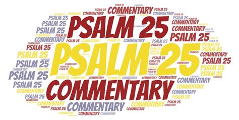 Psalm 25 Commentary – Explaining The Book