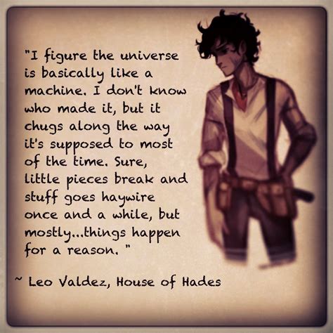 #leo #valdez #leovaldez #hoh #houseofhades #PJ #percyjackson #madebyme | Percy jackson quotes ...