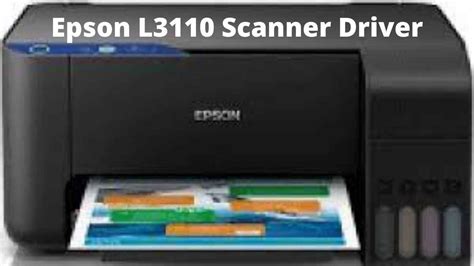 Epson L3110 Scanner Driver Download (V6.5.23.0) For Windows