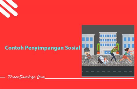 Contoh Penyimpangan Sosial Bersifat Positif – Mendorong Perubahan dan Inovasi