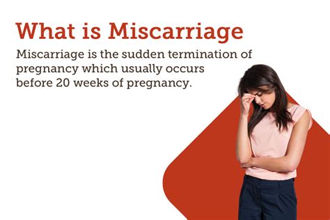 Miscarriage: Signs, Symptoms, Treatment And Prevention