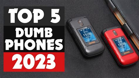 Top 5 Best Dumb Phones: Don’t Buy One Before Watching This! - YouTube