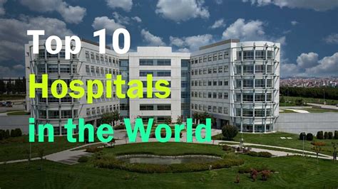 Top 10 Hospital in the world - YouTube