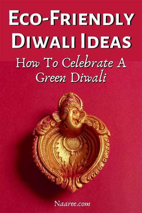 Eco-Friendly Diwali Ideas: How To Celebrate A Green Diwali | Diwali, Diy diwali decorations ...