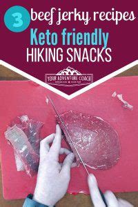 3 Tasty Keto Beef Jerky Recipes | Keto Friendly Backpacking Food