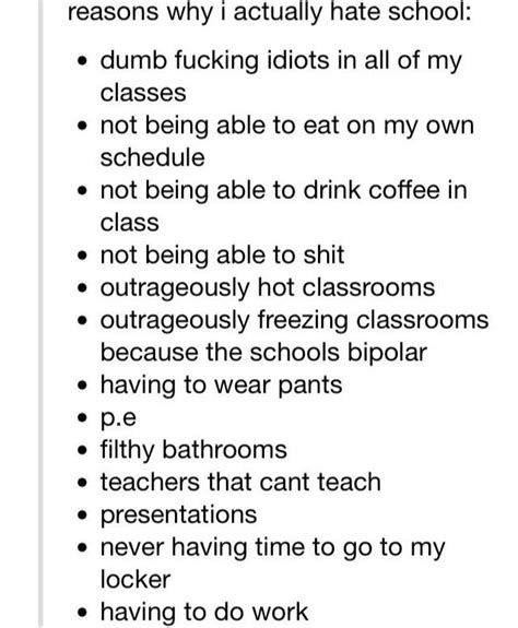 reasons why I hate school | Quotes yo. | Pinterest