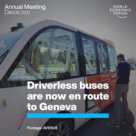 Geneva Will Soon Have 24 Hour Self Driving Bus Service | World Economic ...