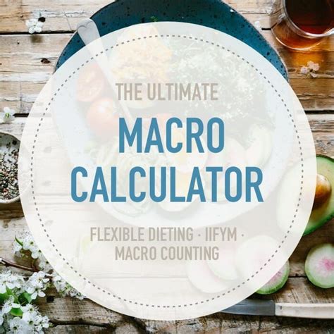 Macro Calculator | Flexible dieting, Macro calculator, Gain muscle