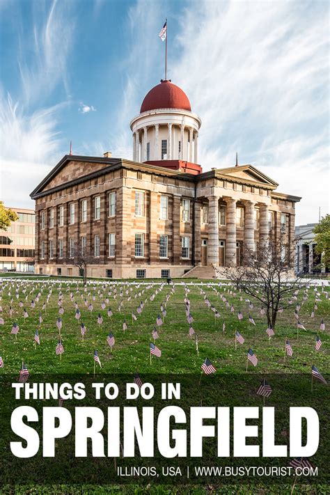 29 Best & Fun Things To Do In Springfield (IL) - Attractions & Activities