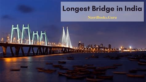 Longest Bridge in India 2021 | Check List of Top 10 Longest Bridge in India