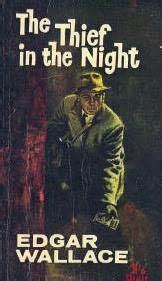 The Thief in the Night by Edgar Wallace