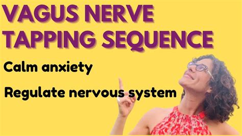 Vagus Nerve Stimulation Tapping Sequence (reduce anxiety, calm nervous ...