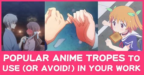 Popular anime tropes to use (or avoid!) in your work / Part 1 - Anime ...