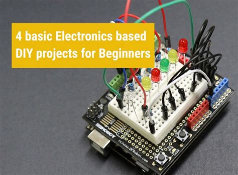 4 basic Electronics based DIY projects for Beginners - Futurite Blog ...