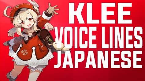 Klee - Voice Lines (Japanese) | Genshin Impact - Genshin Impact videos