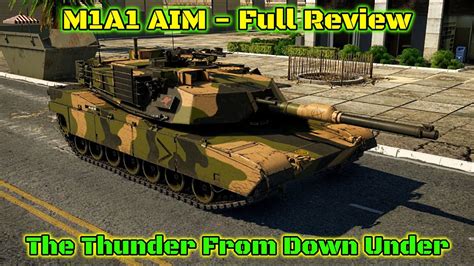 M1A1 AIM Full Squadron Vehicle Review - Is It Worth Buying Or Grinding? Aussie Abrams [War ...