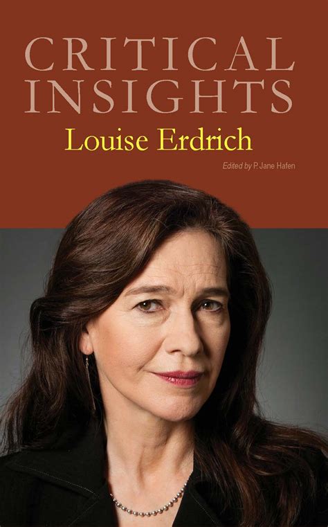 Salem Press - Critical Insights: Louise Erdrich