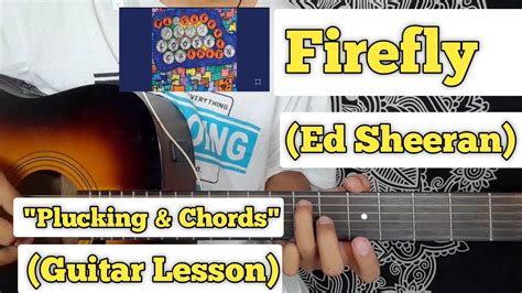 Firefly - Ed Sheeran | Guitar Lesson | Plucking & Chords | - YouTube