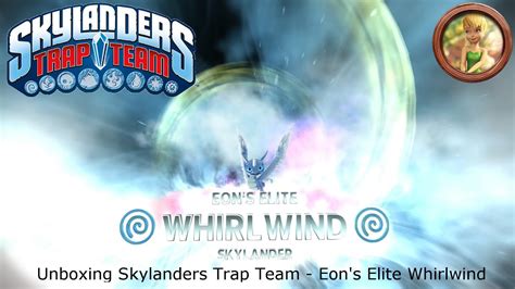 Unboxing Skylanders Trap Team - Eon's Elite Whirlwind - YouTube