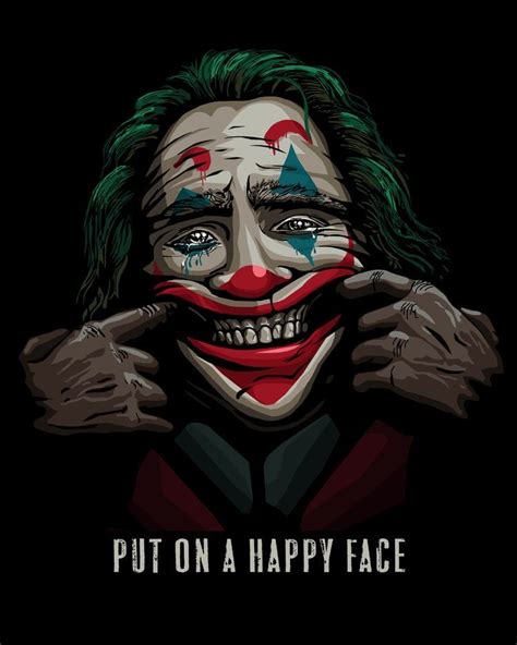 Joker put on a happy face | Joker art, Joker drawings, Joker