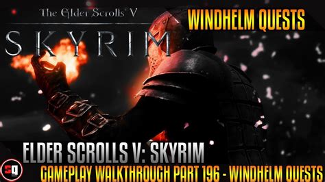 Elder Scrolls V: Skyrim Gameplay Walkthrough Part 196 - Windhelm Quests - YouTube