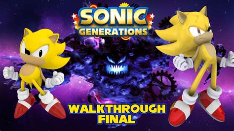 SONIC GENERATIONS - Walkthrough Gameplay (FINAL) PC - YouTube