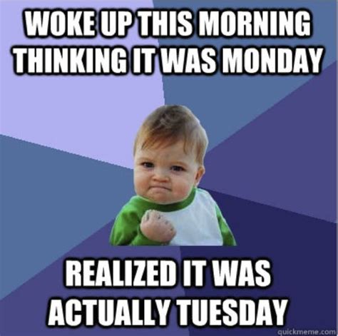 Happy Tuesday Funny Work Memes : Funny Tuesday Work Images : Funny ...