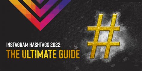 Instagram Hashtags 2023: The Ultimate Guide - Golden Click