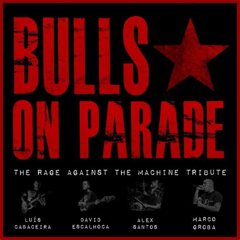 Bulls On Parade | Caldas da Rainha