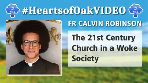 Fr Calvin Robinson - The 21st Century Church in a Woke Society