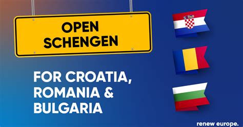 Schengen expansion: Let Romania, Bulgaria and Croatia… - Renew Europe