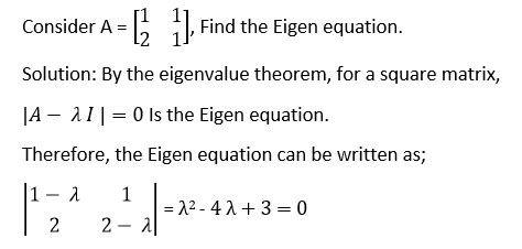 Eigenvalues and EigenVectors | Eigen Equation of Square Matrix