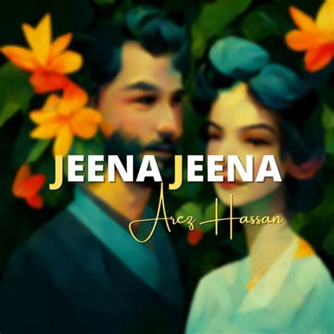 Stream Jeena Jeena - Arez Hassan (Cover) by Arez Hassan | Listen online ...