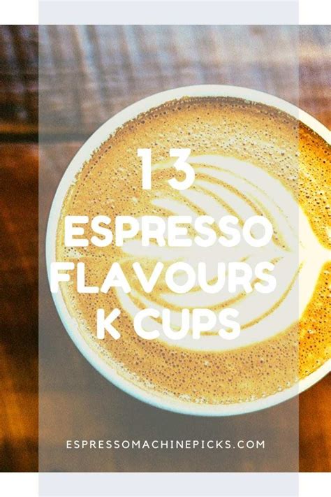 Best Espresso K-Cups For Keurig: The 13 Flavours We Really Love!