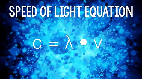 Speed of Light Equation - YouTube