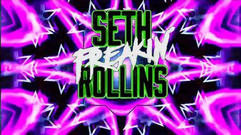 Seth "Freakin" Rollins New Titantron + HQ Arena Effect Theme Song The ...