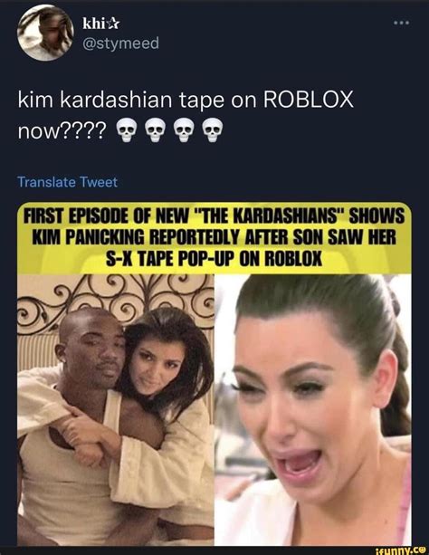 Kim kardashian tape on ROBLOX @stymeed now???? Translate Tweet FIRST ...