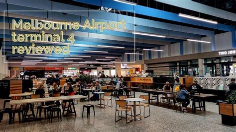 Melbourne Airport Terminal 4 review - YouTube
